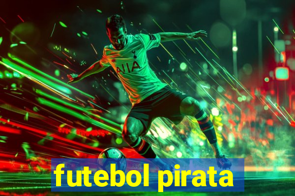 futebol pirata